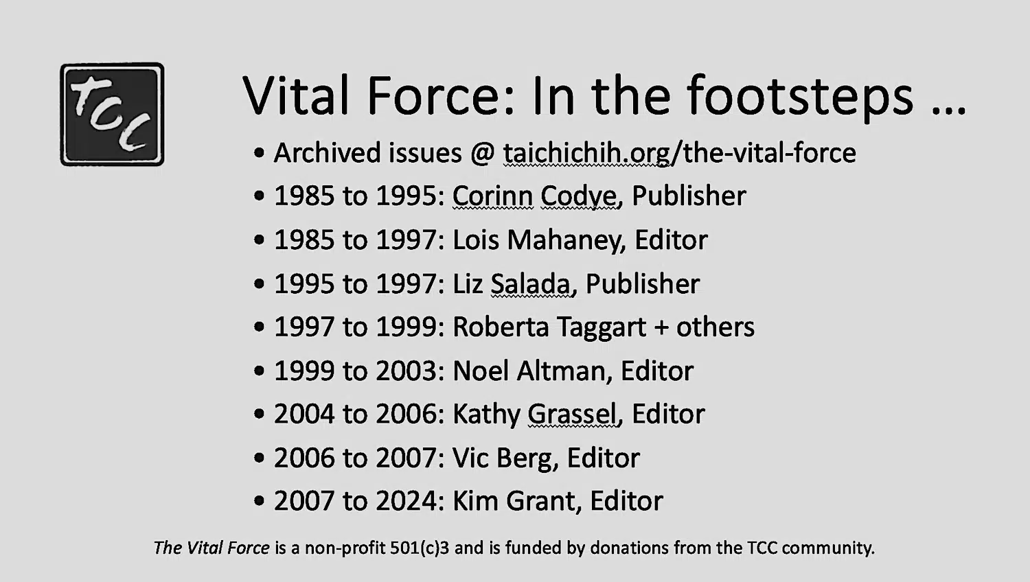 Vital Force & Justinstonetcc.com: In the Footsteps